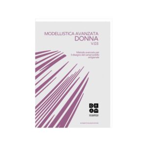 Modellistica Avanzata Donna - Terzo Livello